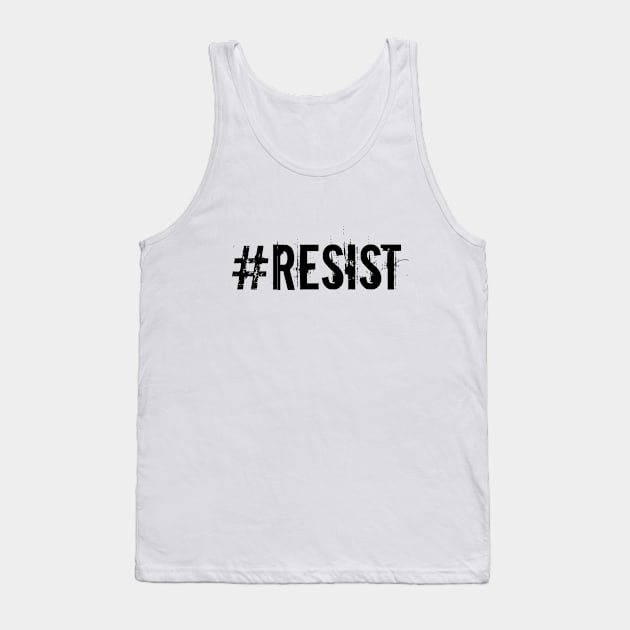 Resist Tank Top by nyah14